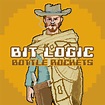 The Bottle Rockets: Bit Logic [Album Review] | The Fire Note