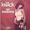 The Knack - My Sharona (Vinyl, 7", 45 RPM, Single) | Discogs