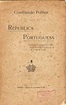 d'outro tempo: 1911 - 1ª Constituição da República Portuguesa