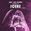 Various Artists – Just Like Heaven: A Tribute To The Cure (2023 ...