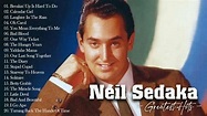 Neil Sedaka Greatest Hits - Neil Sedaka Best Songs - YouTube