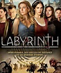 Labyrinth (série) : Saisons, Episodes, Acteurs, Actualités