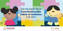 Se conmemora el día mundial sobre la concientización del autismo ...