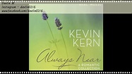 Kevin Kern - Always Near - Romantic Collection-[All songs from album ...