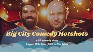 Big City Comedy Hotshots — Brooklyn Comedy Collective (BCC)