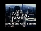 All in the Family theme song - lyrics on screen - YouTube