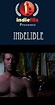 Indelible (2007) - IMDb