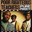 Poor Righteous Teachers - Pure Poverty (1991, CD) | Discogs
