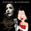 Record Review: "Hayley Sings" by Rachael MacFarlane | Newcity Music