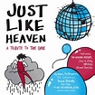 Just Like Heaven (A Tribute To The Cure) | Discogs