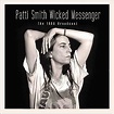 Wicked Messenger Radio Broadcast Hamburg: Patti Smith, Multi-Artistes ...