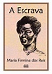 DOWNLOAD Free PDF A Escrava - conto original BY Maria Firmina dos Reis