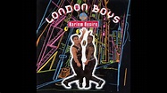 London Boys - Harlem desire (Original extended version) [HD/HQ] - YouTube