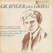 Percy Grainger Plays Grieg : Percy Grainger : Free Download, Borrow ...