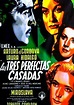 Las Tres Perfectas Casadas (1953): Críticas de películas - AlohaCriticón