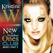 New & Number Ones (Club Mixes) Part 2 | Kristine W