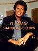 It's Garry Shandling's Show - Rotten Tomatoes