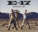 E-17 - Betcha Can't Wait CD#1 - Amazon.com Music