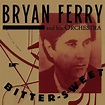 Bryan Ferry Bitter-Sweet (Deluxe Edition). CD. | Jetzt bei art-service ...