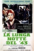 La larga noche del 43 (1960) - FilmAffinity