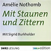 Mit Staunen und Zittern von Amélie Nothomb - Hörbuch Download | Audible ...