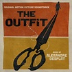 The Outfit: Original Motion Picture Soundtrack (OST) Alexandre Desplat
