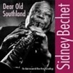 Sidney Bechet - Dear Old Southland - The Quintessential Blue note ...
