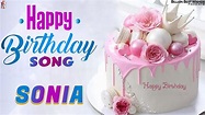 Happy Birthday Sonia - Birthday Video Song For Sonia - YouTube