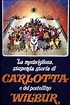 La meravigliosa, stupenda storia di Carlotta e del porcellino Wilbur ...