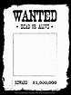 Blank Wanted Poster Template | Make Your Own Wanted Poster