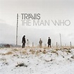 The Man Who (Travis), Travis - Qobuz