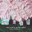 Dollhouse | Discografía de Melanie Martinez - LETRAS.COM