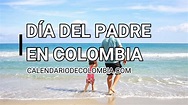 Arriba 96+ imagen como se celebra el dia del padre en colombia ...