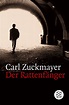 Der Rattenfänger - Carl Zuckmayer - Buch kaufen | Ex Libris