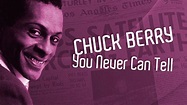 Chuck Berry • You never can tell • 1964 [HD] - YouTube