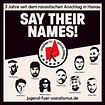 3 Jahre Hanau - Say their names - Jugend für Sozialismus