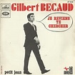 Je reviens te chercher de Gilbert Becaud, 33T x 2 chez patsillons - Ref ...