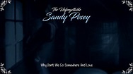 Sandy Posey - Why Don't We Go Somewhere And Love [HQ] - YouTube
