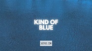 Kind of Blue | Miles Davis's Modal Jazz Masterpiece - Jazzfuel