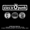 Various: Electropunk at Juno Download