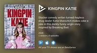 Where to watch Kingpin Katie TV series streaming online? | BetaSeries.com