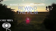 Manic Street Preachers - Rewind The Film (Album Sampler) - YouTube