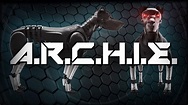 A.R.C.H.I.E. - Official Trailer - YouTube