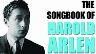 The Songbook of Harold Arlen - Jazz Ballads & Jazz Hits - YouTube