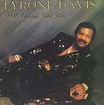 Tyrone Davis - I'll Always Love You | Ediciones | Discogs