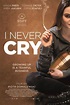 Cartel de la película I never cry (Yo nunca lloro) - Foto 5 por un ...