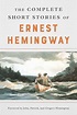 The Complete Short Stories Of Ernest Hemingway - The Mountaineer