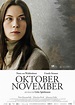 Oktober November | Bilder | Oktober November - Plakat | Männer film, Hd ...