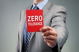 Why Your Company Should Have Zero Tolerance for Zero Tolerance ...
