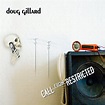 Doug Gillard | Call From Restricted | Album – Artrockstore